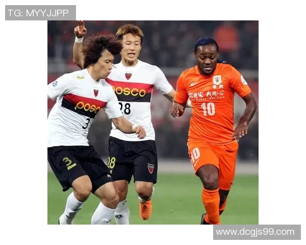 山东鲁能迎战浦项制铁全力争胜力争小组出线机会分析